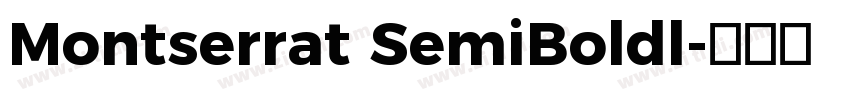 Montserrat SemiBoldl字体转换